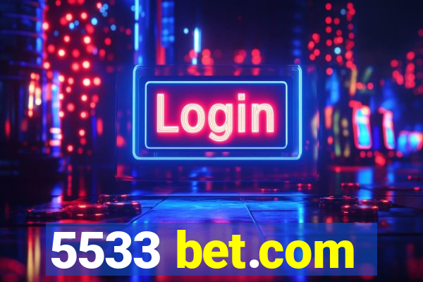 5533 bet.com