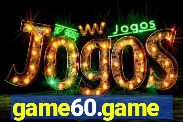 game60.game