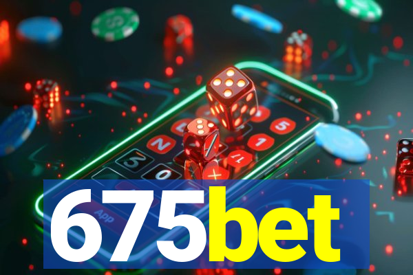 675bet