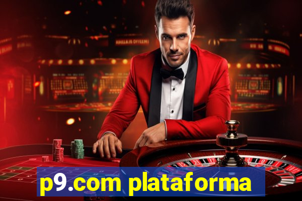 p9.com plataforma