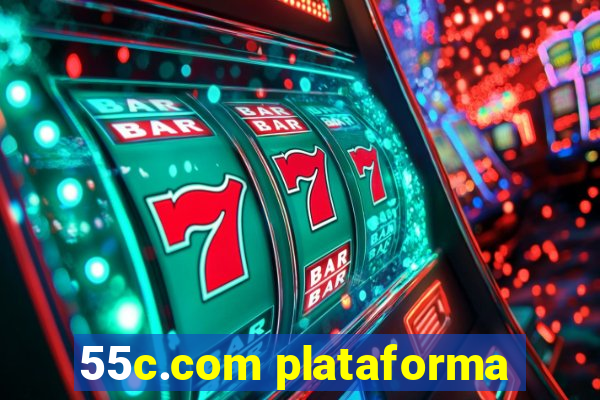 55c.com plataforma