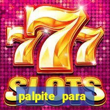 palpite para seninha de hoje