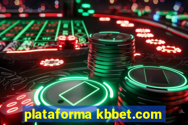 plataforma kbbet.com