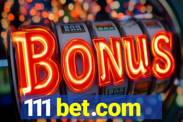 111 bet.com
