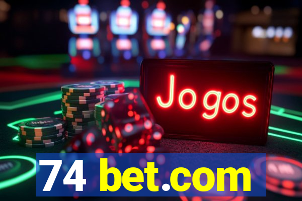 74 bet.com