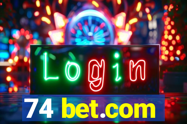 74 bet.com