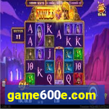 game600e.com