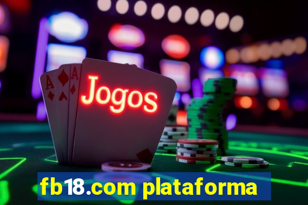 fb18.com plataforma