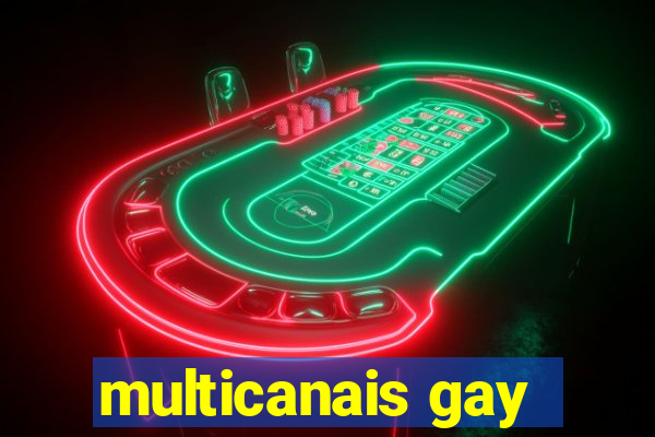 multicanais gay