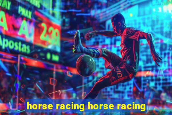 horse racing horse racing