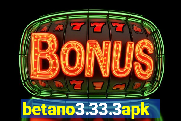 betano3.33.3apk