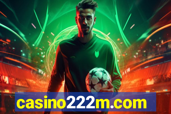 casino222m.com