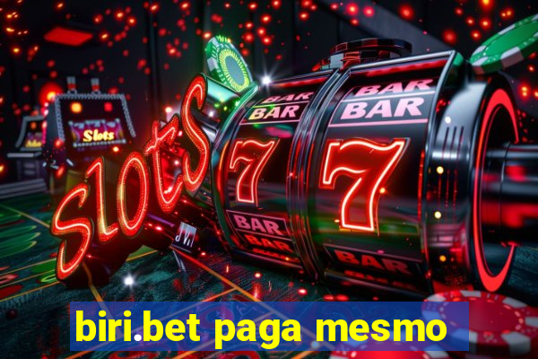 biri.bet paga mesmo