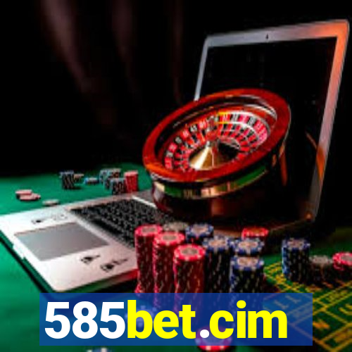 585bet.cim