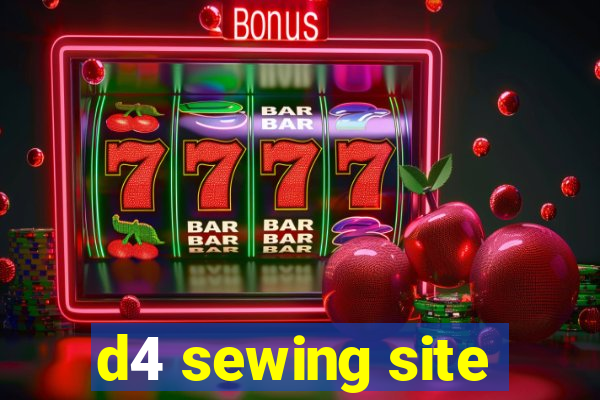 d4 sewing site