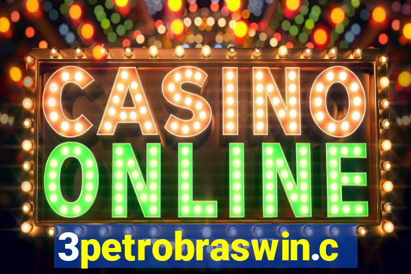 3petrobraswin.com