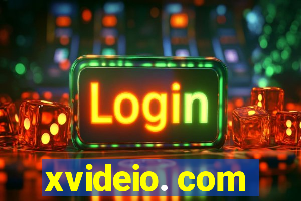 xvideio. com