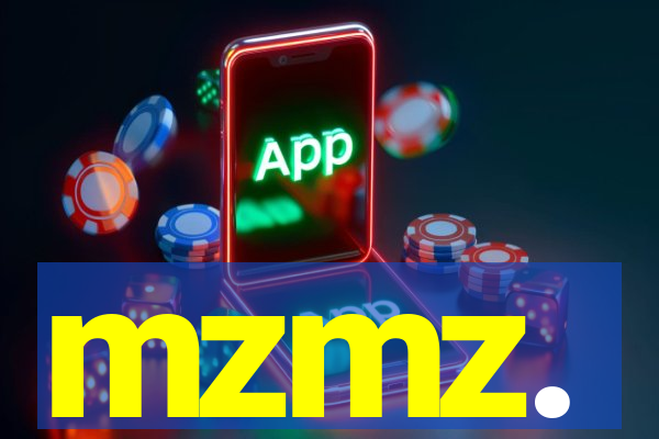 mzmz.