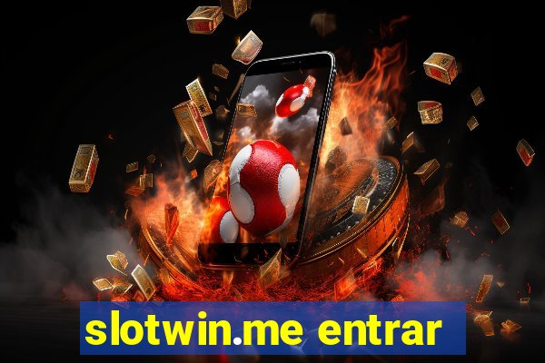 slotwin.me entrar