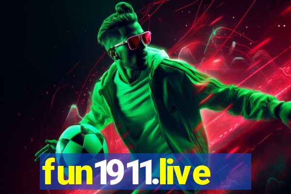 fun1911.live
