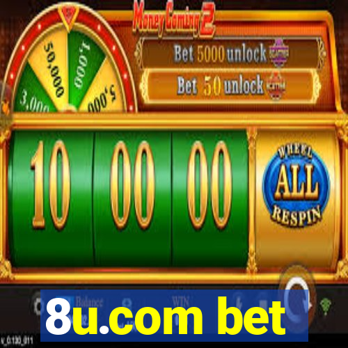 8u.com bet
