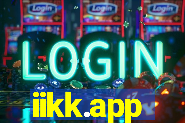 iikk.app