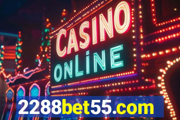 2288bet55.com