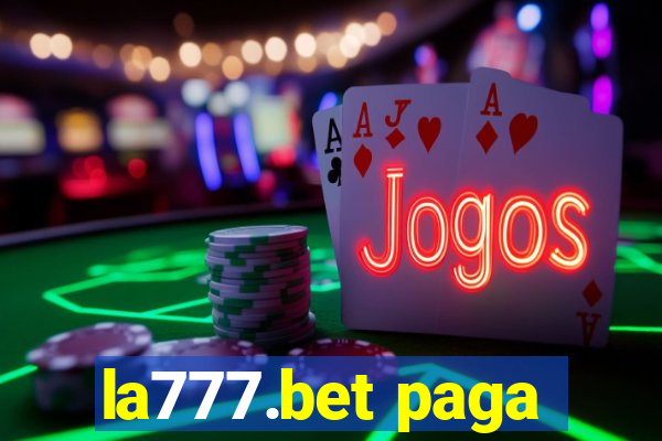 la777.bet paga