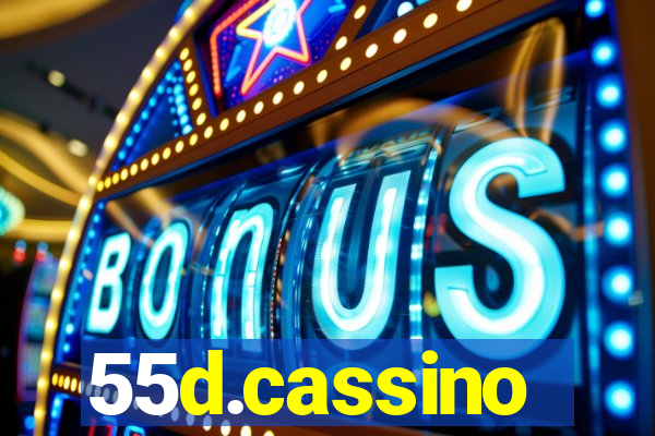 55d.cassino