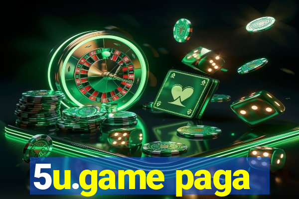 5u.game paga