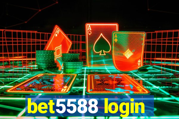 bet5588 login