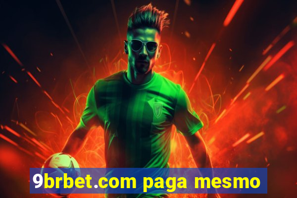 9brbet.com paga mesmo