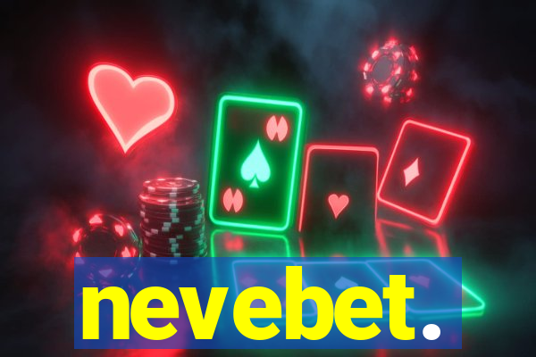 nevebet.