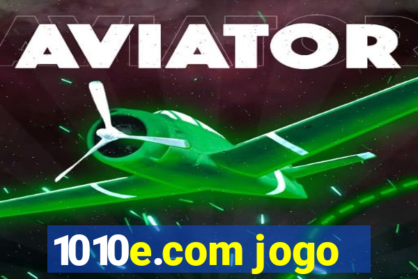 1010e.com jogo