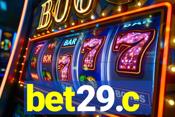 bet29.c
