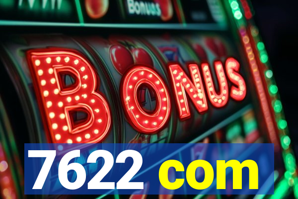 7622 com