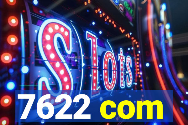 7622 com