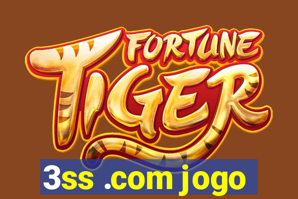 3ss .com jogo