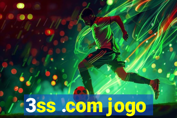 3ss .com jogo
