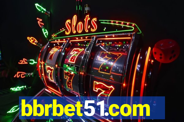 bbrbet51.com