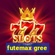 futemax gree