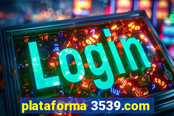 plataforma 3539.com