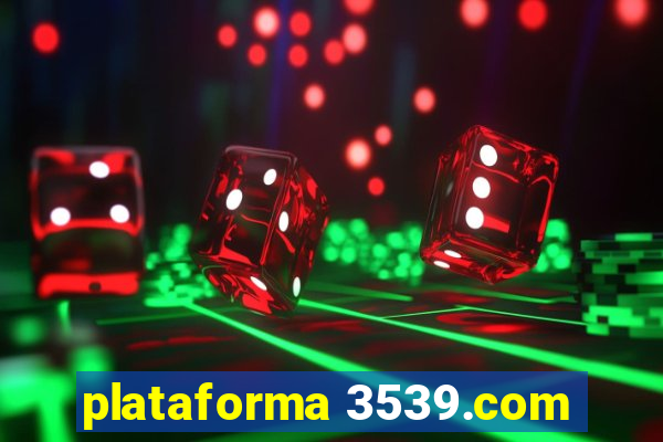 plataforma 3539.com