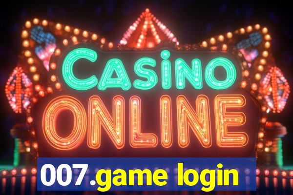 007.game login
