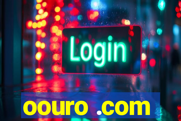 oouro .com