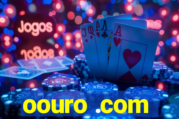 oouro .com