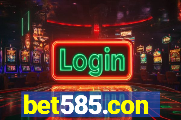 bet585.con