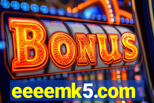 eeeemk5.com