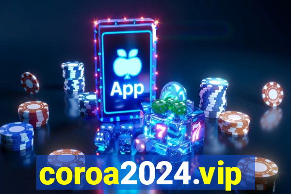 coroa2024.vip