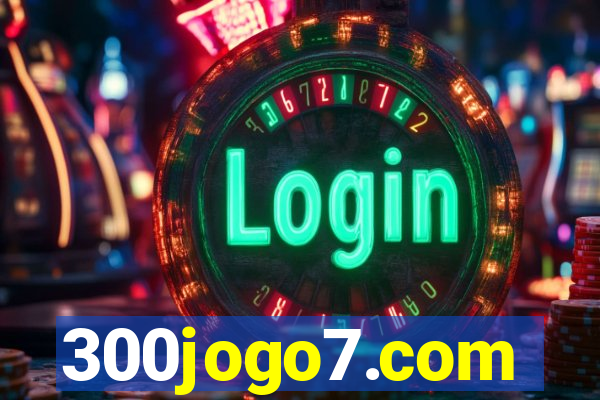 300jogo7.com